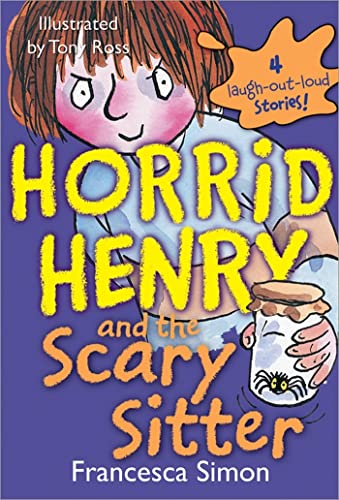 Horrid Henry and the Scary Sitter von Sourcebooks Jabberwocky