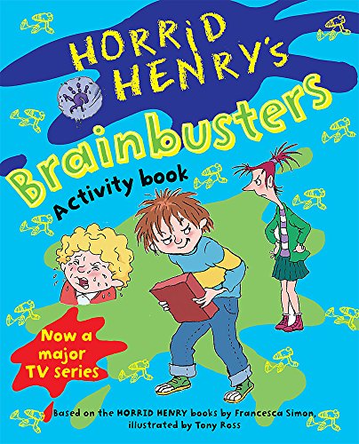 Horrid Henry's Brainbusters Horrid Henry's Brainbusters