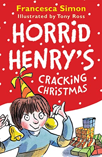 Horrid Henry's Cracking Christmas von Orion Children's Books