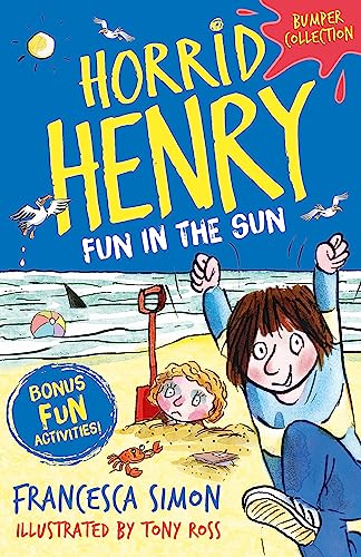 Horrid Henry: Fun in the Sun von Orion Children's Books