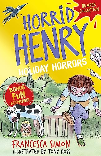 Horrid Henry: Holiday Horrors von Orion Children's Books