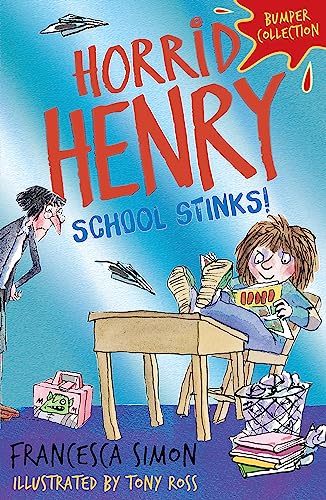 Horrid Henry: School Stinks