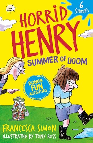 Horrid Henry: Summer of Doom Horrid Henry: Summer of Doom von Orion Children's Books