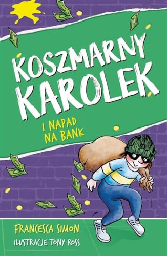 Koszmarny Karolek i napad na bank Koszmarny Karolek i napad na bank