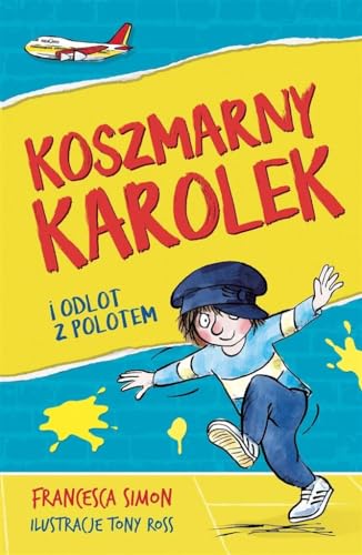 Koszmarny Karolek i odlot z polotem Koszmarny Karolek i odlot z polotem