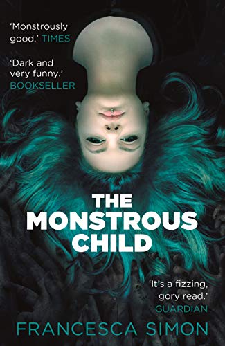 The Monstrous Child: Costa Book Awards Shortlist von Faber & Faber