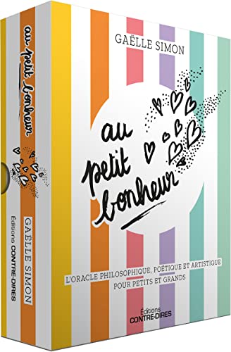 Au petit bonheur - L'Oracle philosophique, poétique et artistique pour petits et grands: Carnet des enfants ; Carnet des plus grands. Avec 70 cartes
