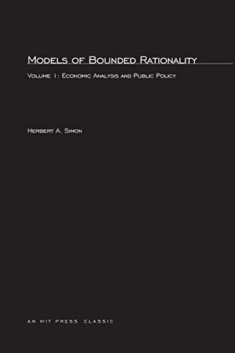 Models of Bounded Rationality, Volume 1: Economic Analysis and Public Policy von MIT Press
