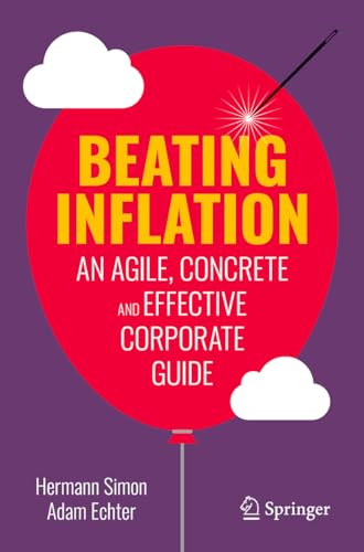 Beating Inflation: An Agile, Concrete and Effective Corporate Guide von Springer