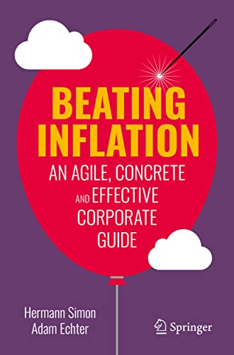 Beating Inflation: An Agile, Concrete and Effective Corporate Guide von Springer