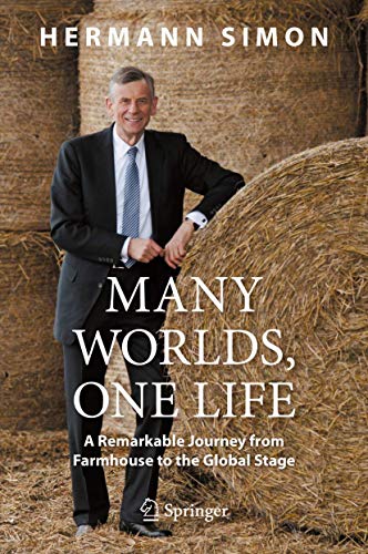 Many Worlds, One Life: A Remarkable Journey from Farmhouse to the Global Stage von Copernicus