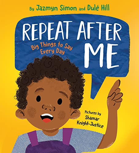 Repeat After Me: Big Things to Say Every Day von Random House Books for Young Readers