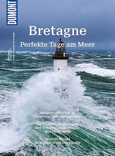 DuMont Bildatlas Bretagne: Perfekte Tage am Meer DuMont Bildatlas Bretagne: Perfekte Tage am Meer