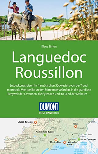 DuMont Reise-Handbuch Reiseführer Languedoc Roussillon: mit Extra-Reisekarte DuMont Reise-Handbuch Reiseführer Languedoc Roussillon: mit Extra-Reisekarte