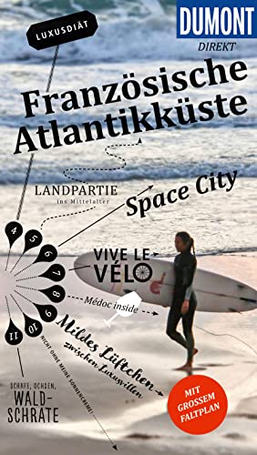 DUMONT direkt Reiseführer Französische Atlantikküste: Mit großem Faltplan von Dumont Reise Vlg GmbH + C