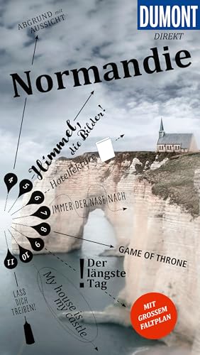 DUMONT direkt Reiseführer Normandie: Mit großem Faltplan von DUMONT Reise ein Imprint von MAIRDUMONT