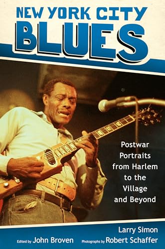 New York City Blues: Postwar Portraits from Harlem to the Village and Beyond (American Made Music Series) von University Press of Mississippi