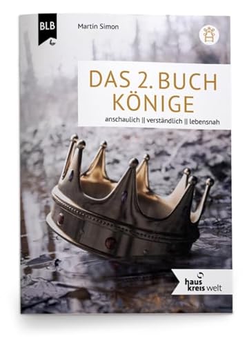 Das 2. Buch Könige (Hauskreiswelt)