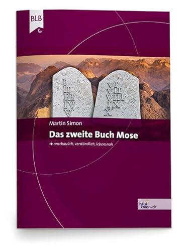 Das 2. Buch Mose (Hauskreiswelt)