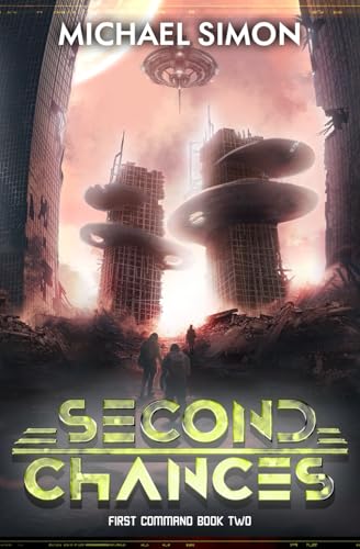 Second Chances (First Command, Band 2) von Independently published