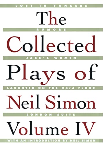 The Collected Plays of Neil Simon Vol IV von Simon & Schuster