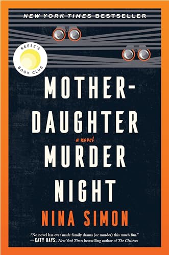 Mother-Daughter Murder Night: A Reese Witherspoon Book Club Pick von William Morrow