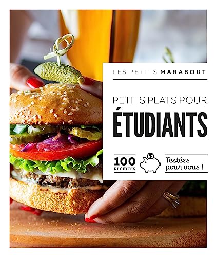 Les petits Marabout - Recettes étudiantes: 100 recettes testées pour vous ! von MARABOUT