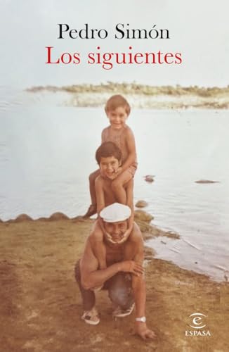 Los siguientes (ESPASA NARRATIVA)