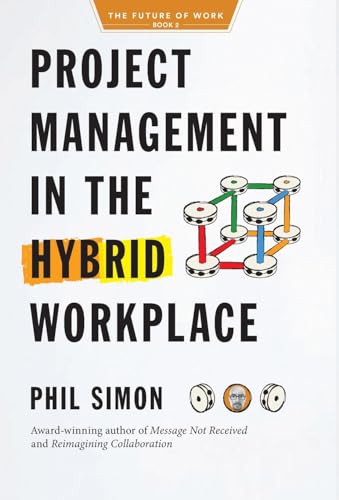 Project Management in the Hybrid Workplace von Racket Publishing