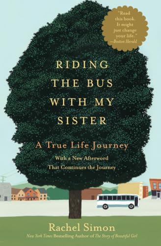 Riding the Bus with My Sister: A True Life Journey von Grand Central Publishing