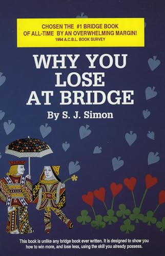 Why You Lose at Bridge