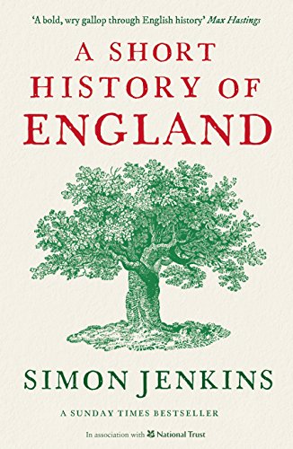 A Short History of England: Simon Jenkins von Profile Books