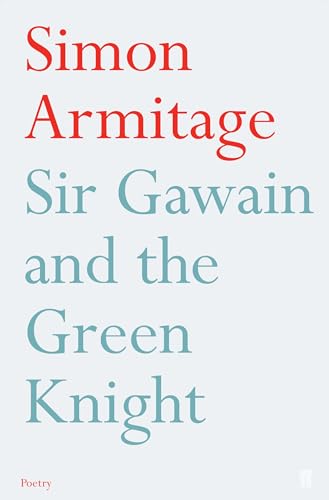 Sir Gawain and the Green Knight: Poetry von Faber & Faber