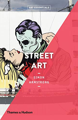 Street Art: Art Essentials