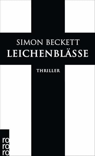 Leichenblässe: Thriller von Rowohlt Taschenbuch