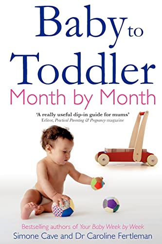 Baby to Toddler Month By Month von Hay House UK Ltd