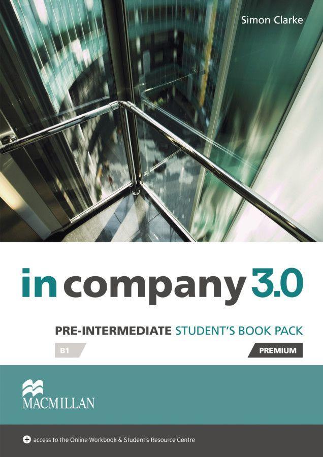 Pre-Intermediate: in company 3.0. Student's Book with Webcode von Hueber Verlag GmbH