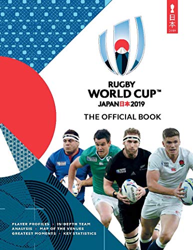 Rugby World Cup Japan 2019 (TM): The Official Book (Rugby World Cup Japan 2019™: The Official Book) von Carlton Books