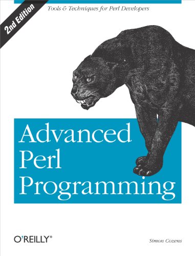 Advanced Perl Programming: The Worlds Most Highly Developed Perl Tutorial von O'Reilly Media