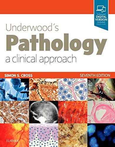 Underwood's Pathology: a Clinical Approach: with STUDENT CONSULT Access von Elsevier