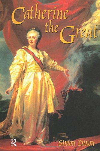 Catherine the Great (Profiles in Power) von Routledge