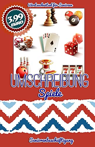 Umschreibung Spiele: Seniorenbeschäftigung - Rätsel (Wortsuchrätsel für Senioren, Band 7) von CREATESPACE