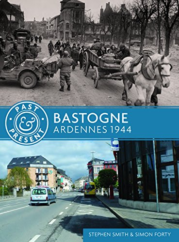 Bastogne: Ardennes 1944: December 1944 (Past & Present) von Case-Mate