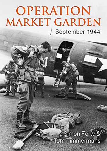 Operation Market Garden: September 1944 (Then & Now (History Press)) von Casemate