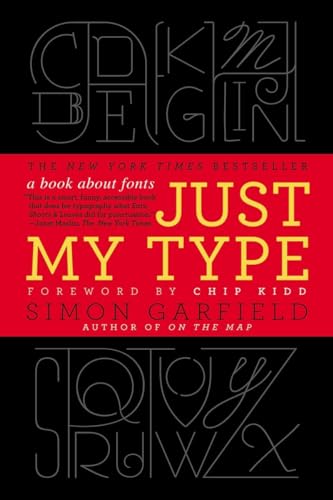 Just My Type: A Book about Fonts