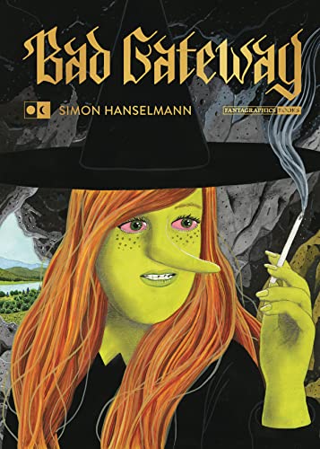 Bad Gateway (Megg, Mogg and Owl) von Fantagraphics Books