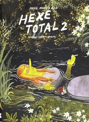 Hexe total, Bd. 2: Megg, Mogg & Eule
