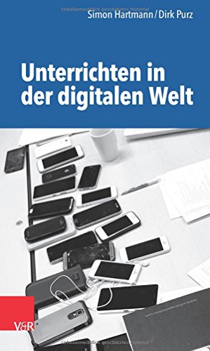 Unterrichten in der digitalen Welt