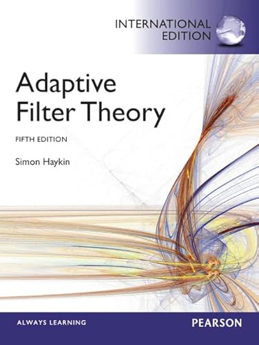 Adaptive Filter Theory : International Edition