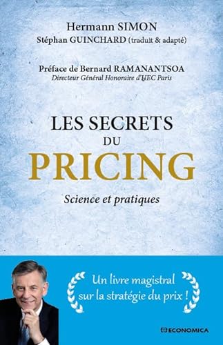Les Secrets du Pricing - Sciences et Pratiques von ECONOMICA